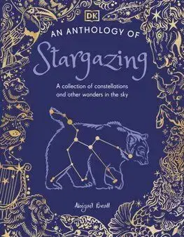 An Anthology of Stargazing - Abigail Beall