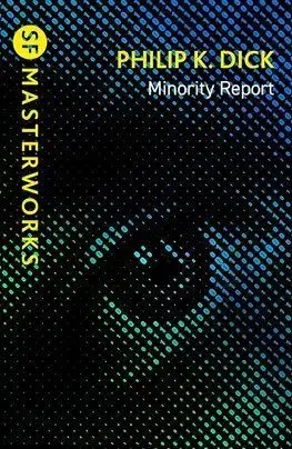 Minority Report - Philip K. Dick
