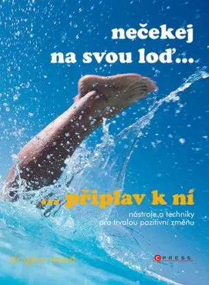 Nečekej na svou loď - Gary W. Wood