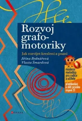 Rozvoj grafomotoriky, 2.vydání - Jiřina Bednářová, Vlasta Šmardová
