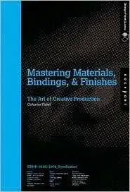 Mastering Materials Bindings - Catharine Fishel