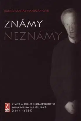 Známy neznámy - Daniel Atanáz Mandzák