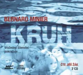 Kruh - audiokniha - Bernard Minier