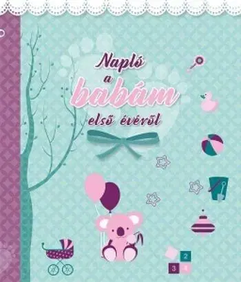 Napló a babám első évéről