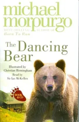 Morpurgo - Dancing Bear - Michael Morpurgo