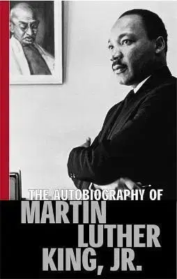 The Autobiography Of Martin Luther King, Jr - Martin Luther King jr.