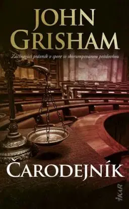Čarodejník, 2. vydanie - John Grisham