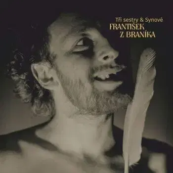 František z Braníka - Tři sestry