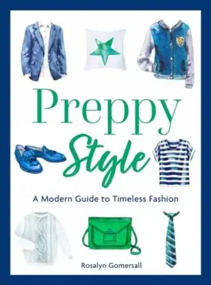 Preppy Style - Rosalyn Gomersall