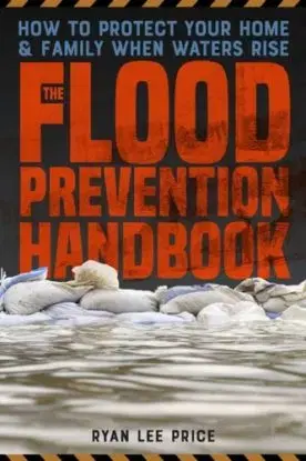 The Flood Prevention Handbook - Ryan Lee Price