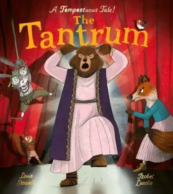 The Tantrum - Louie Stowell