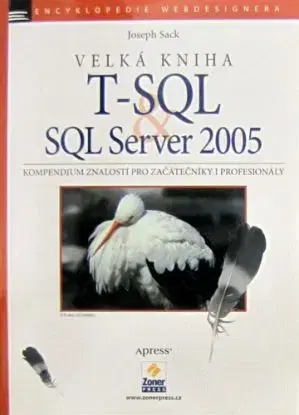 Velká kniha T-SQL & SQL Server 2005