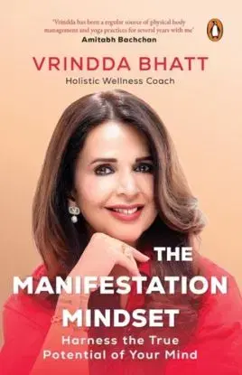 Manifestation Mindset - Vrindda Bhatt
