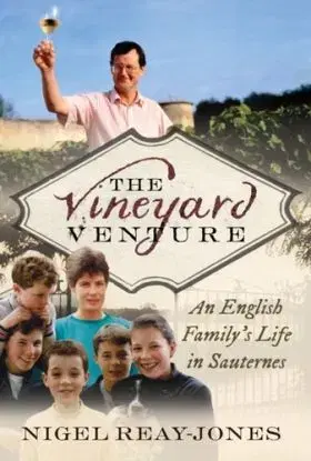The Vineyard Venture - Nigel Reay-Jones