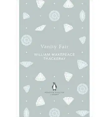 Vanity Fair - William Makepeace Thackeray