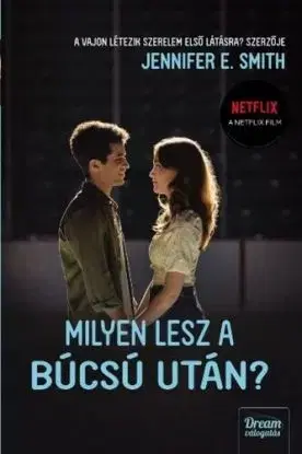 Milyen lesz a búcsú után? Filmes borítóval - Jennifer E. Smith