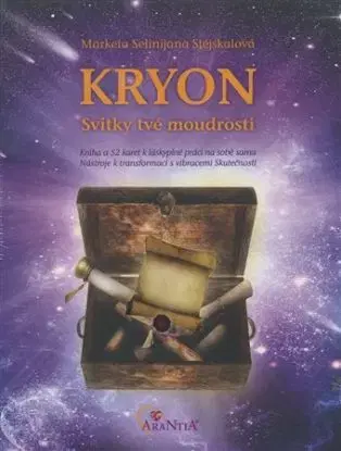 Kryon - Svitky tvé moudrosti - Stejskalová Selinijana Marketa