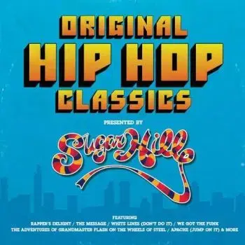 Various - Original Hip Hop Classics Presented By Sugar Hill Records 2LP - Various Artists