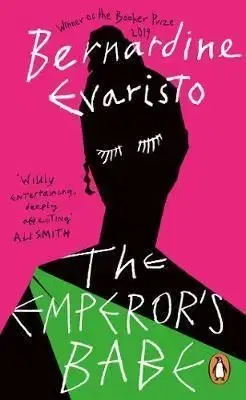 The Emperor's Babe - Bernardine Evaristo