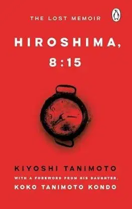 Hiroshima, 8:15 - Kiyoshi Tanimoto