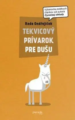 Tekvicový prívarok pre dušu - Rado Ondřejíček