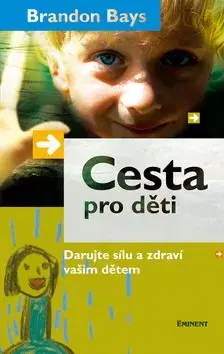 Cesta pro děti - Brandon Bays