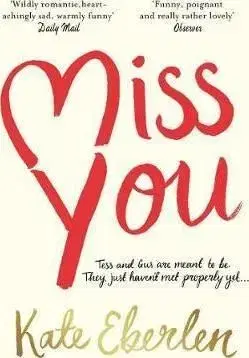 Miss You - Kate Eberlenová