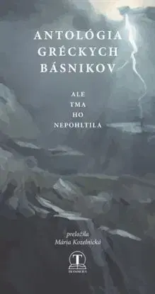 Antológia gréckych básnikov - Mária Kozelnická