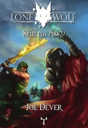 Lone Wolf 5: Stín na písku, 2. vydanie - Joe Dever