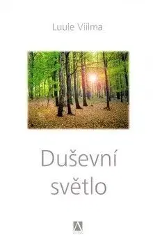 Duševní světlo - Viilma Luule