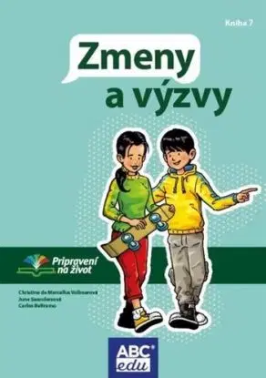 Zmeny a výzvy - June Saunders, Christine de Marcellus Vollmer