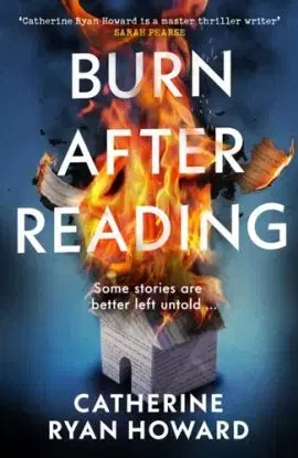 Burn After Reading - Catherine Ryan Howardová