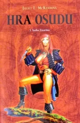 Hra osudu 3 - Einarinn - Juliet E. McKennová