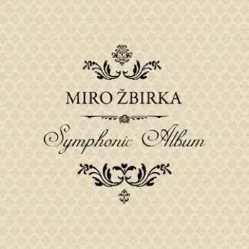 Žbirka Miro - Symphonic Album LP - Miro Žbirka