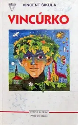 Vincúrko - Vincent Šikula