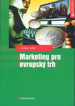 Marketing pro evropský trh - Jaroslav Světlík