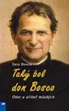 Taky bol Don Bosco - Enzo Bianco