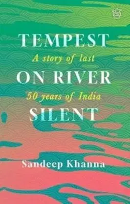 Tempest On River Silent - Sandeep Khanna