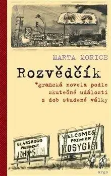 Rozvědčík - Marta Morice