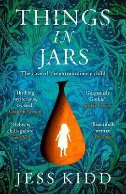Things in Jars - Jess Kiddová
