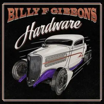 Gibbons Billy F. - Hardware CD - Billy F. Gibbons