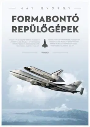 Formabontó repülőgépek - György Háy