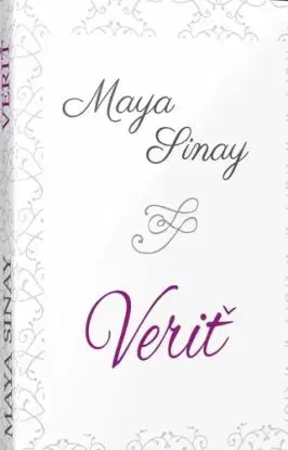 Veriť - Biela séria 3 - Maya Sinay