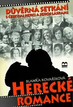 Herecké romance - 2.vydání - Blanka Kovaříková