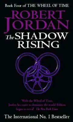 Wheel Of Time 4 Shadow Rising - Jordan Robert