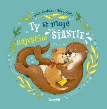 Ty si moje najväčšie šťastie - Jule Ambach, Nora Paehl