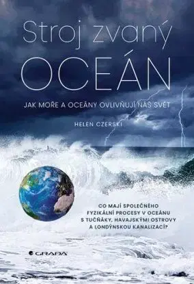 Stroj zvaný oceán - Helen Czerski