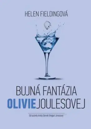 Bujná fantázia Olivie Joulesovej - Helen Fielding