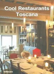 Cool Restaurants Toscana