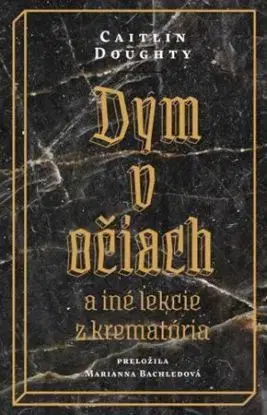 Dym v očiach, 2. vydanie - Caitlin